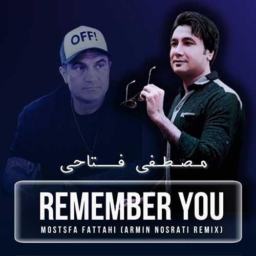 مصطفی فتاحی به یاد تو